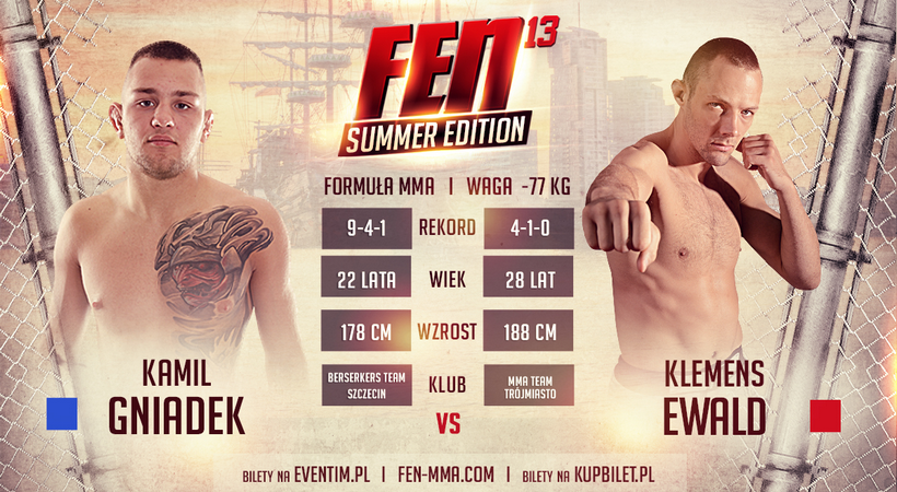 Gniadek vs. Ewald w rozpisce gali FEN 13 Summer Edition!