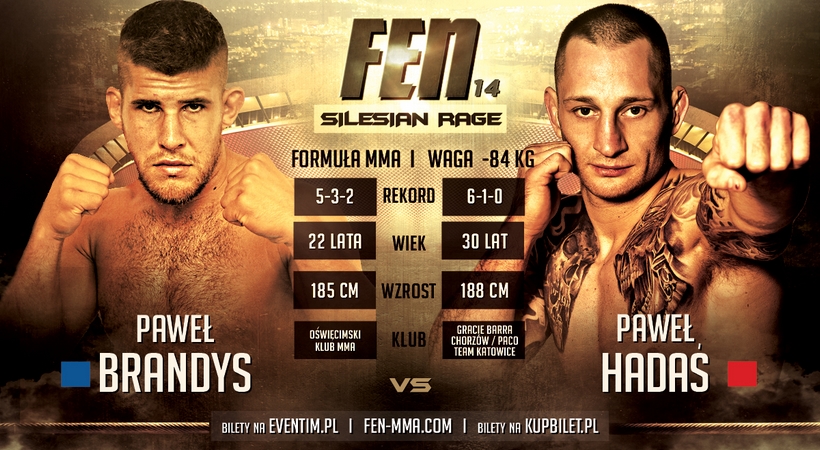 Brandys vs Hadaś w fight cardzie gali FEN 14 w Spodku