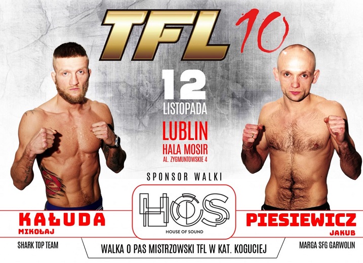 Jakub Piesiewicz vs. Mikołaj Kałuda w walce o pas TFL kat. koguciej!!!