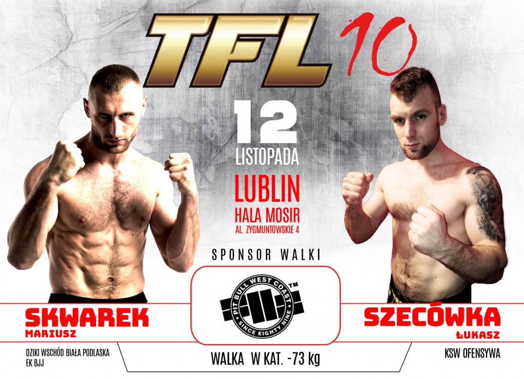 Mariusz Skwarek vs. Łukasz Szecówka już 12 listopada na TFL 10 w Lublinie!