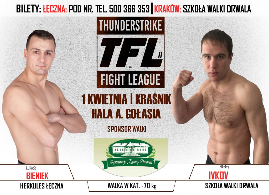 Łukasz Bieniek vs Nikolay Ivkov, już 1 kwietnia na TFL 11 w Kraśniku!