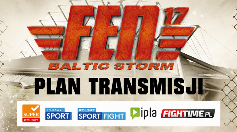 FEN 17 Baltic Storm: plan transmisji live