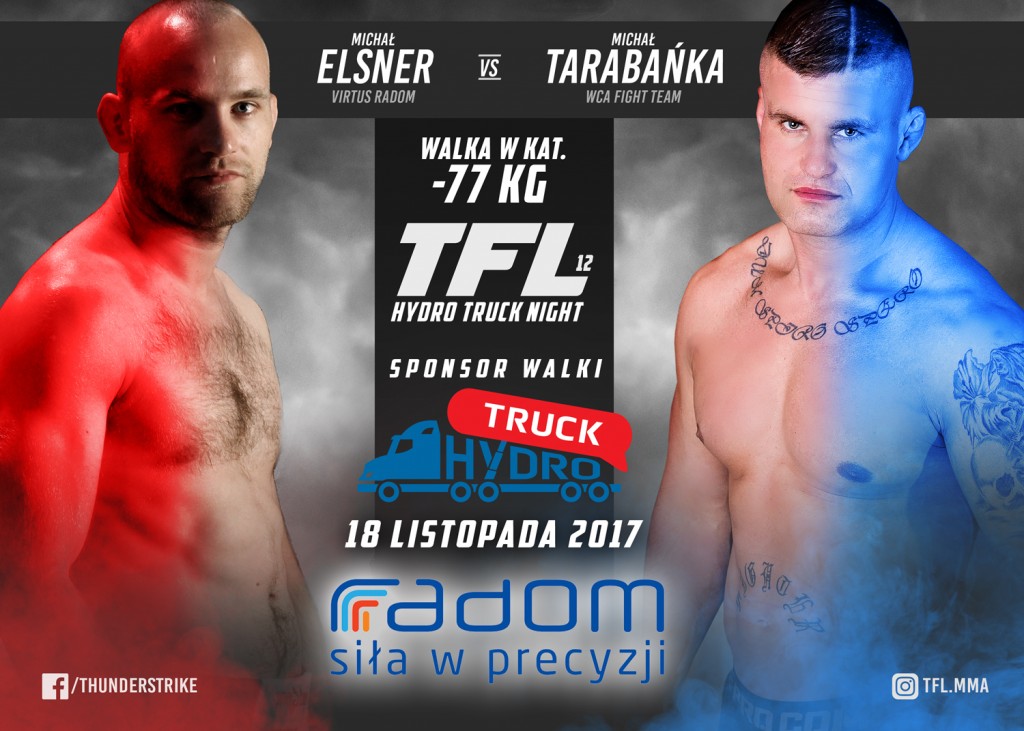 Michał Elsner vs Michał Tarabańka, już 18 listopada na TFL 12: HYDROTRUCK NIGHT w Radomiu!