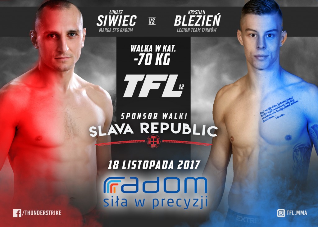 Łukasz Siwiec vs Krystian Blezień , już na TFL 12 w Radomiu!