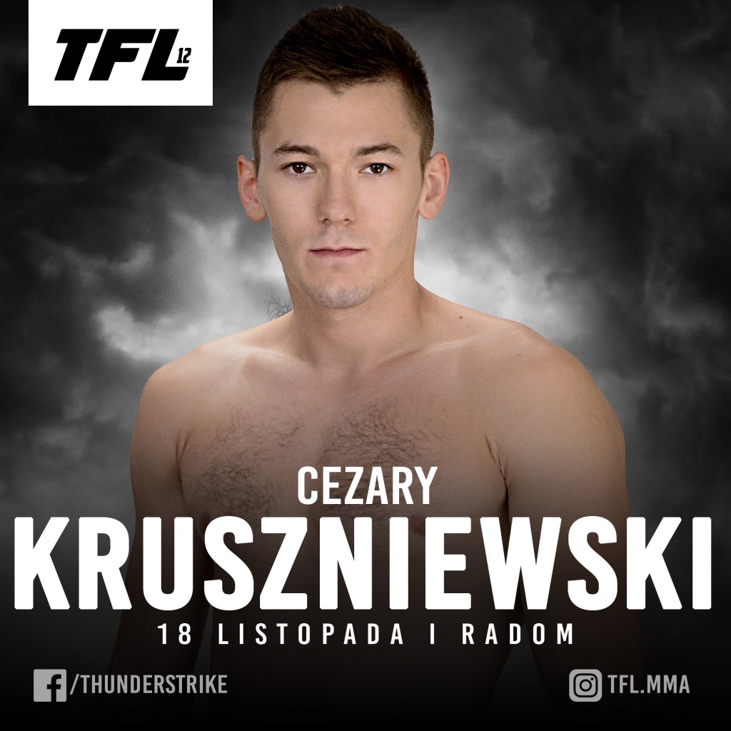 Cezary Kruszniewski w klatce TFL, już 18 listopada w Radomiu!