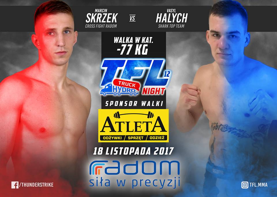Marcin Skrzek vs Vasyl Halych, już 18 listopada na TFL 12 „HYDROTRUCK NIGHT” w Radomiu!