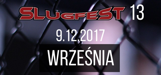 SLUGFEST 13: WYNIKI