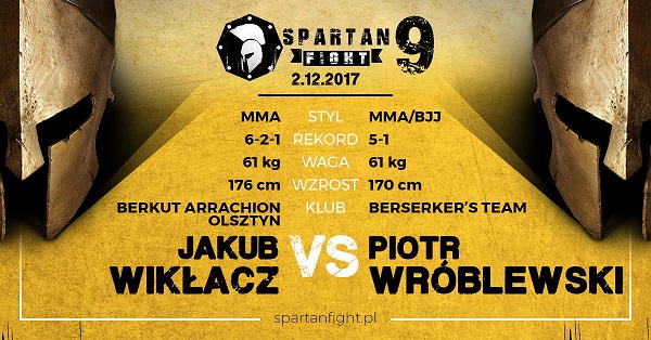 Spartan Fight: JAKUB WIKŁACZ VS PIOTR WRÓBLEWSKI