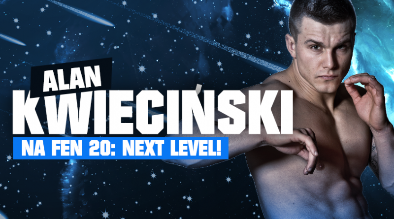 Alan Kwieciński wystąpi na FEN 20!