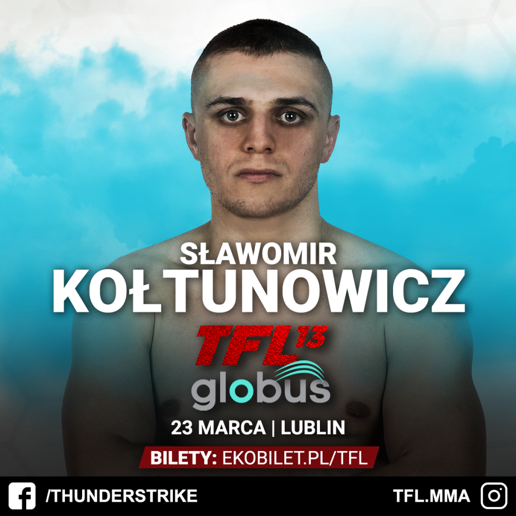 Sławek Kołtunowicz wejdzie do klatki na historycznej gali TFL 13, już 23 marca w Lublinie!