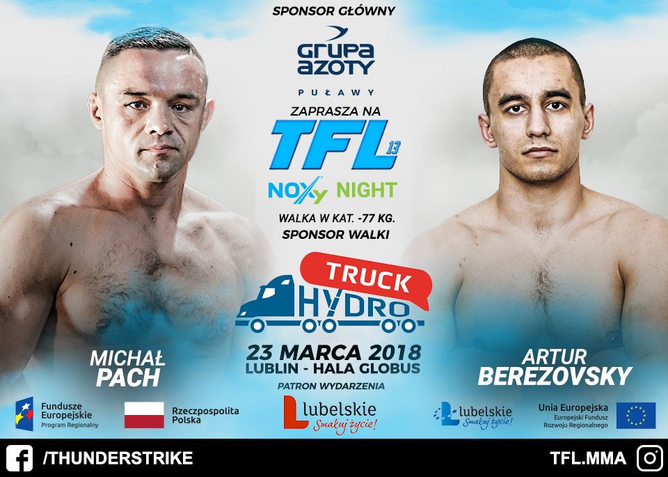Michał Pach vs Artur Berezovsky, już 23 marca na gali TFL 13”NOXY NIGHT” w Lublinie!