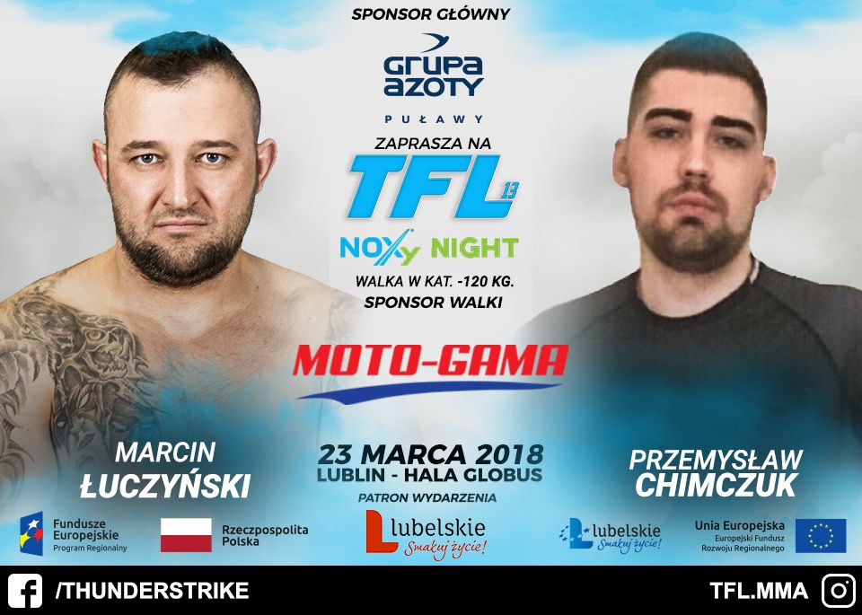 Marcin Łuczyński vs Przemek Chimczuk, już 23 marca na TFL 13 “NOXY NIGHT“ w Lublinie!