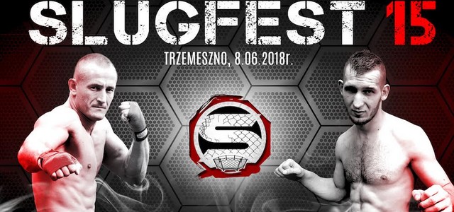 SLUGFEST 15: LISIECKI-MAKOWSKI W WALCE WIECZORU