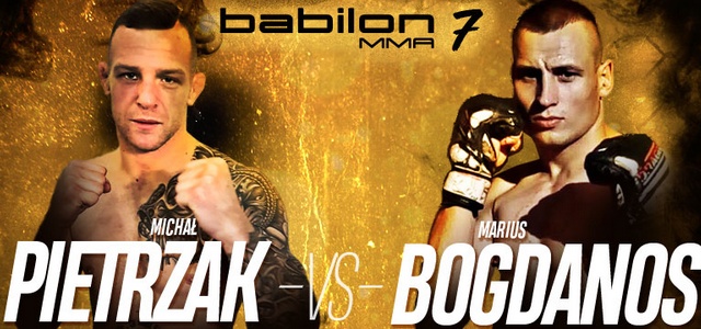 BABILON MMA 7: MICHAŁ PIETRZAK vs MARIUS BAGDONAS
