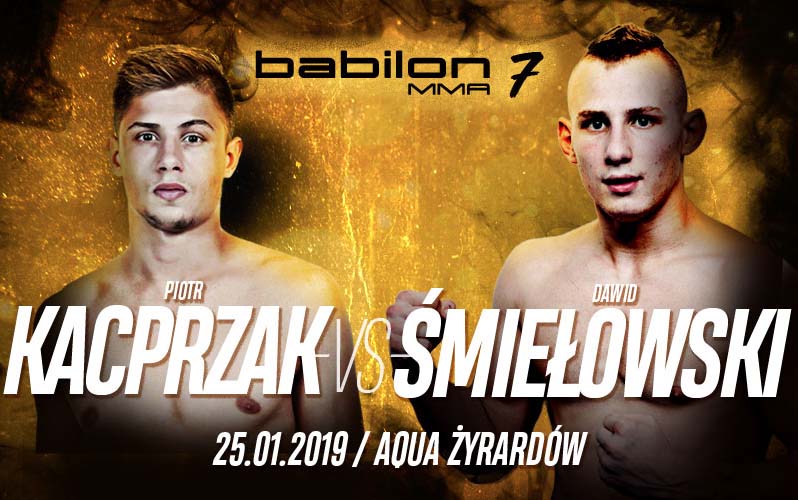Babilon MMA 7: Kacprzak i Śmiełowski idą za ciosem!