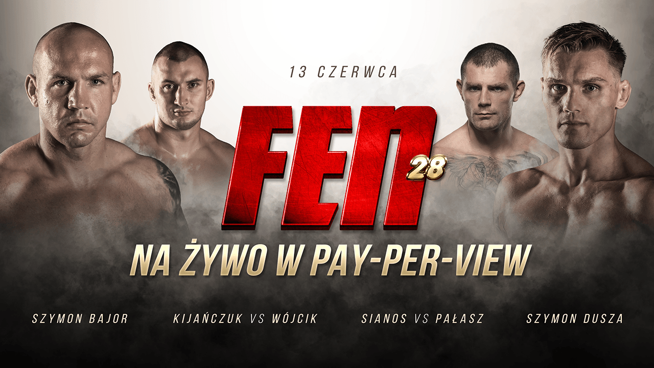 FEN 28: #zostańwdomu 13 czerwca w PPV