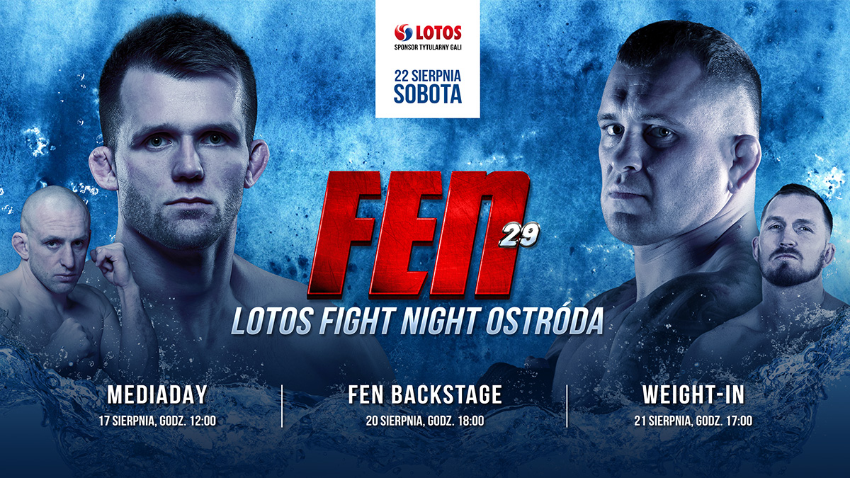 Fight Week: Rozkład jazdy przed FEN 29: LOTOS Fight Night Ostróda