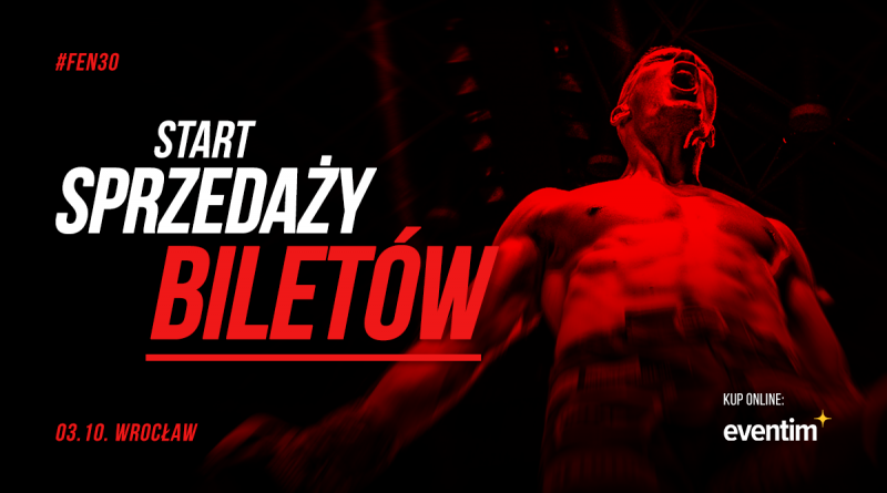 Ruszyła sprzedaż biletów na galę FEN 30: LOTOS Fight Night