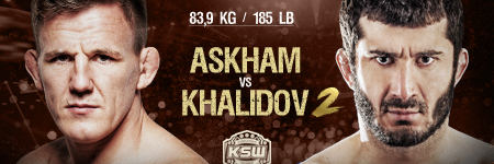 WIELKI REWANŻ W WALCE WIECZORU GALI KSW 55! ASKHAM I KHALIDOV SPOTKAJĄ SIĘ PONOWNIE, TYM RAZEM W STARCIU MISTRZOWSKIM