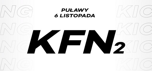 KFN 2: GALA KICKBOXERSKA W PUŁAWACH