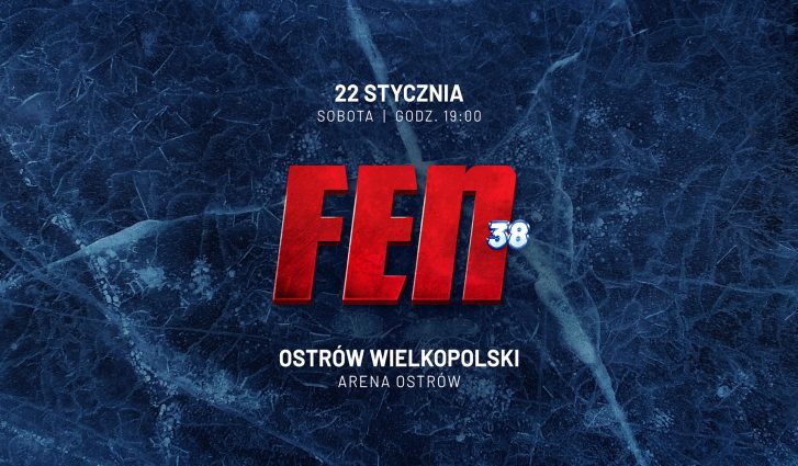 FEN 38 W OSTROWIE WIELKOPOLSKIM 22 STYCZNIA