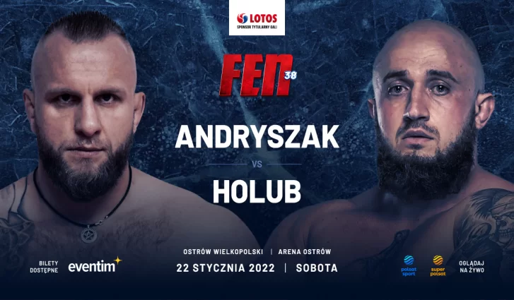 FEN 38: HOLUB NOWYM RYWALEM ANDRYSZAKA W WALCE WIECZORU