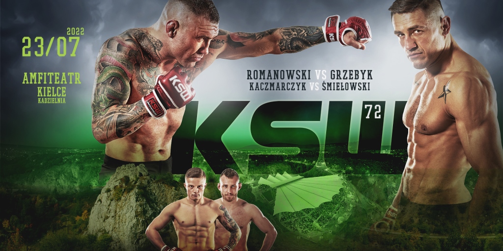 KSW W KIELCACH! ROMANOWSKI, GRZEBYK, KACZMARCZYK I ŚMIEŁOWSKI W KARCIE WALK KSW 72