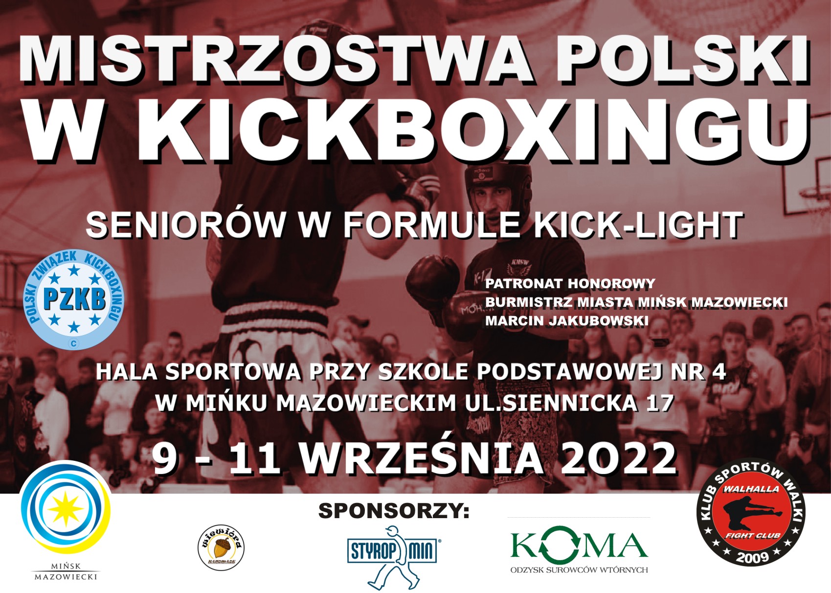 Mistrzostwa Polski Seniorów i Mastersów w formule Kick Light 09-11.09.2022 – Mińsk Mazowiecki