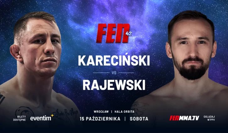 FEN 42: KARECIŃSKI Z RAJEWSKIM DODANI DO KARTY WALK