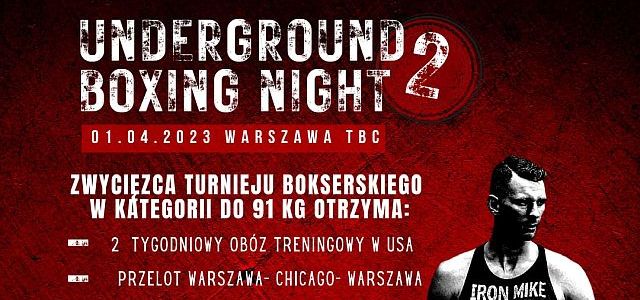 ZAPOWIEDŹ: UNDERGROUND BOXING NIGHT