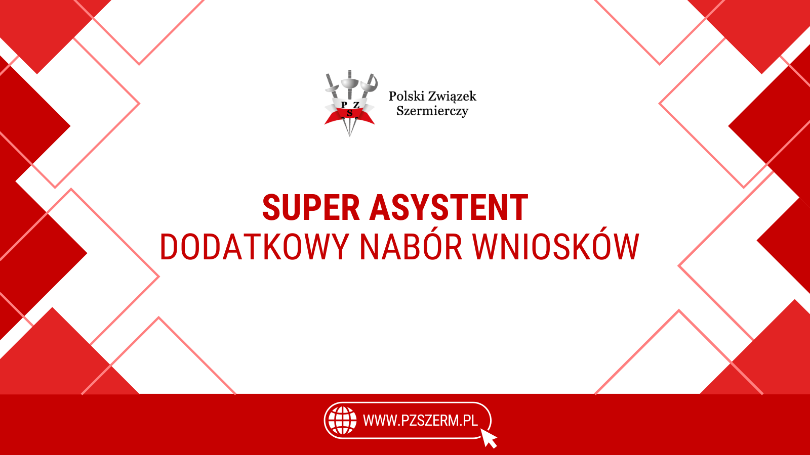 Program SUPER Asystent – dodatkowy nabór