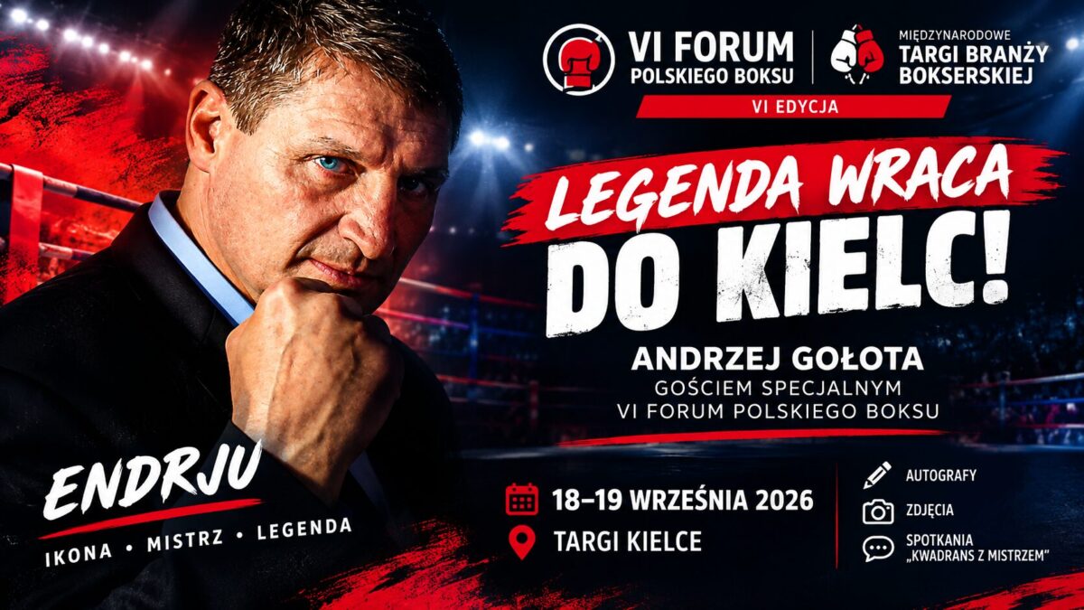 Legenda wraca do Kielc! Andrzej Gołota gościem specjalnym VI Forum Polskiego Boksu
