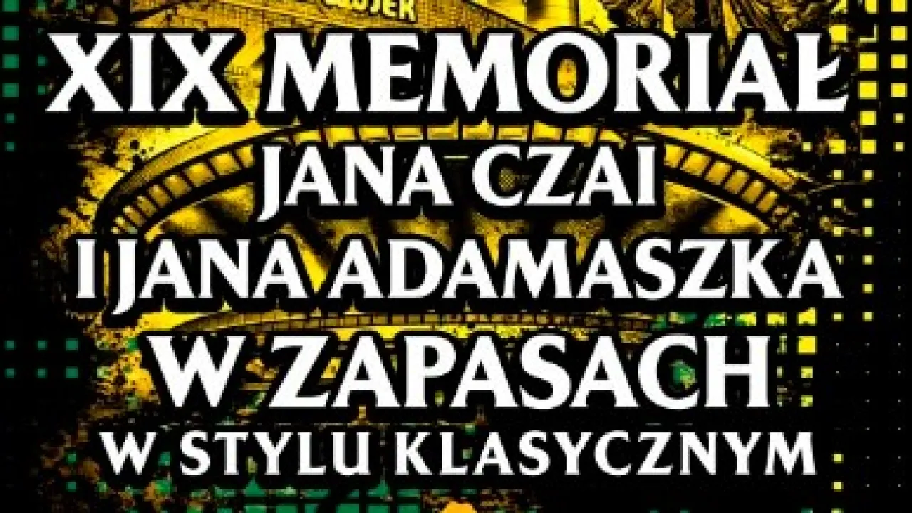 XIX Międzynarodowy Memoriał Jana Czai i Jana Adamaszka – Katowice 2026